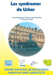 1 infographie représentant  les actes du colloque sur le syndrome de USHER Montpellier 2010 à télécharger