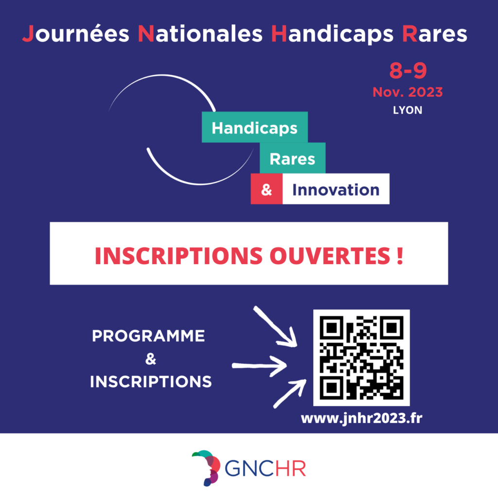 Inscrivez vous dès maintenant aux Journées Nationales Handicaps Rares 2023, qui auront lieu le 8 et 9 novembre prochain, au Centre des Congrès de Lyon.